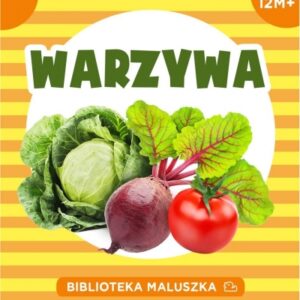 Biblioteka Maluszka. Warzywa