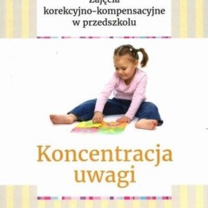 Biblioteka nauczyciela. Koncentracja uwagi