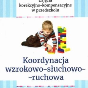 Biblioteka nauczyciela. Koordyn. wzrok-słuch-ruch