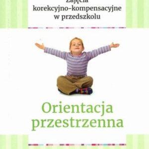 Biblioteka nauczyciela. Orientacja przestrzenna