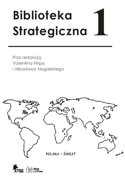 Biblioteka Strategiczna Tom 1