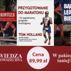 Biegaj bez kontuzji / Bądź lepszym biegaczem / Przygotowanie do maratonu. Pakiet