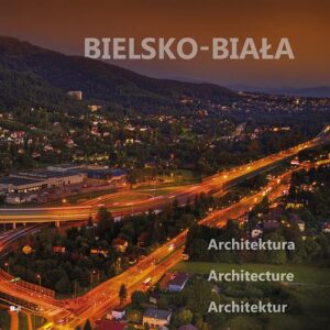 Bielsko-Biała Architektura