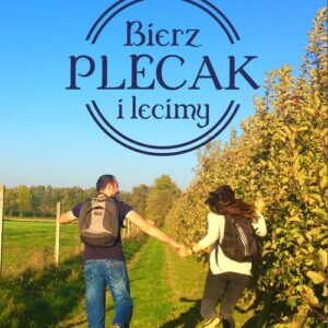Bierz plecak i lecimy