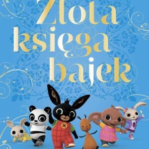 Bing Złota księga bajek