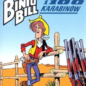 Binio Bill i 100 karabinów