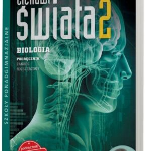 Biologia LO KL 2. Podręcznik. Zakres rozszerzony. Ciekawi świata NW