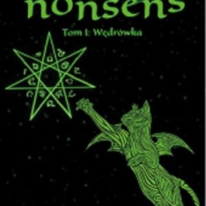 Bitwa o nonsens Tom 1 Wędrówka
