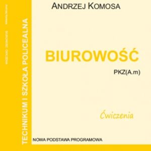Biurowość ćwiczenia PKZ (A.m) EKONOMIK