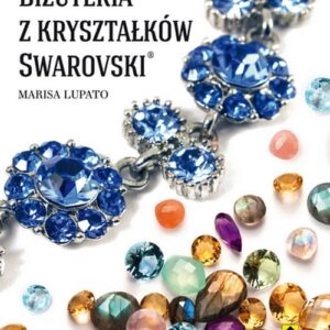 Biżuteria z kryształków Swarovski