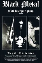 Black Metal: Kult Wiecznie Żywy Tom 1