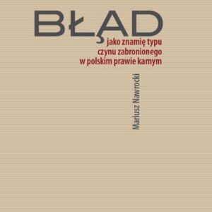 Błąd jako znamię typu czynu zabronionego w polskim prawie karnym