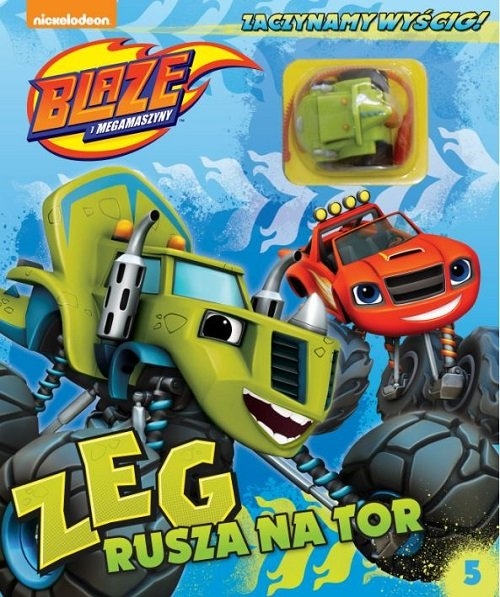 Blaze i Megamaszyny Zaczynamy wyścig! Tom 5. Zeg rusza na tor