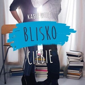 Blisko ciebie