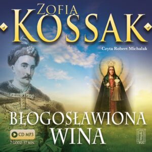 Błogosławiona wina (audiobook)