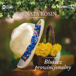 Bluszcz prowincjonalny (Audiobook)
