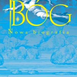 Bóg Nowa biografia
