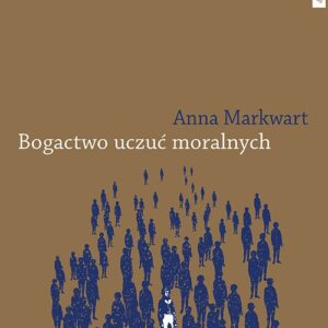 Bogactwo uczuć moralnych