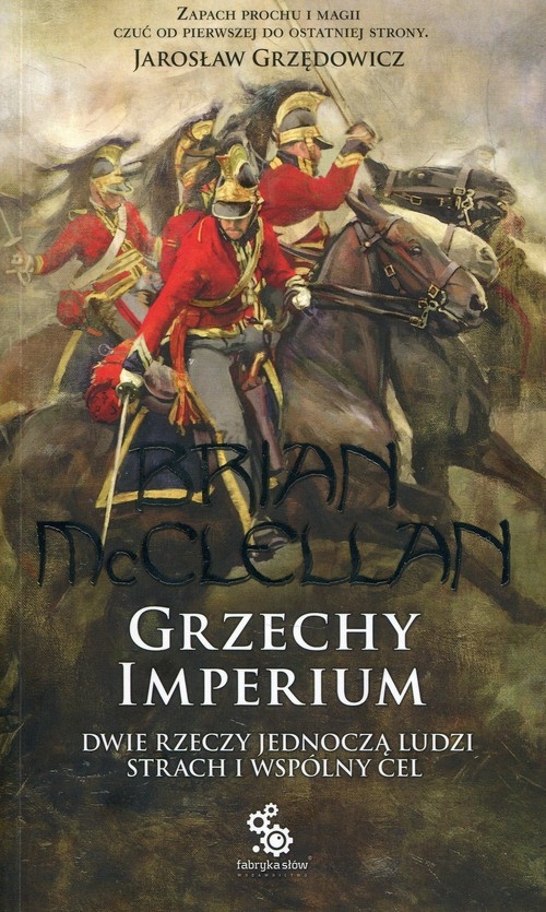Bogowie krwi i prochu Tom 1 Grzechy Imperium