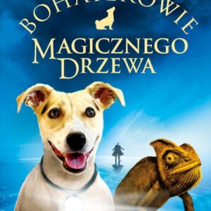 Bohaterowie Magicznego Drzewa Porwanie