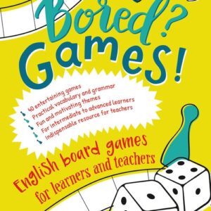 Bored Games English board games for learners and teachers Gry do nauki angielskiego