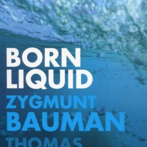 Born Liquid