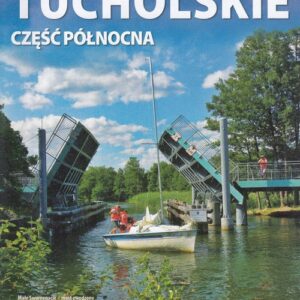 Bory Tucholskie część Północna 1:50 000
