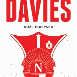 Boże igrzysko. Historia Polski. T.2 Od roku 1795