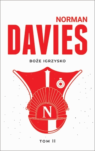 Boże igrzysko. Historia Polski. T.2 Od roku 1795