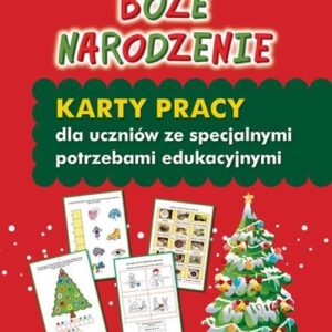 Boże Narodzenie Karty pracy dla uczniów ze specjalnymi potrzebami edukacyjnymi