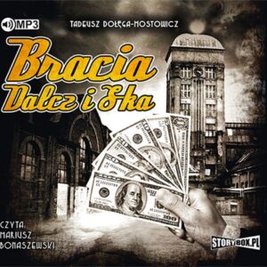 Bracia Dalcz i S-ka (Audiobook)