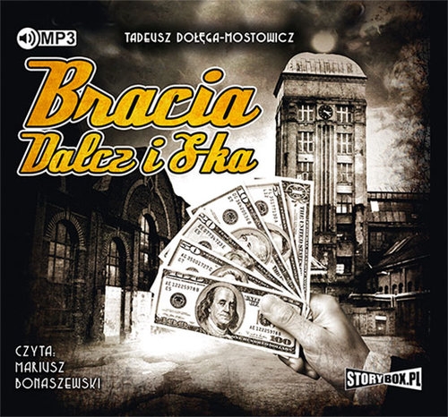 Bracia Dalcz i S-ka (Audiobook)