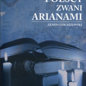 Bracia polscy zwani arianami