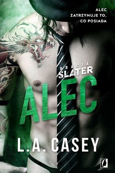 Bracia Slater. Alec. Tom 2