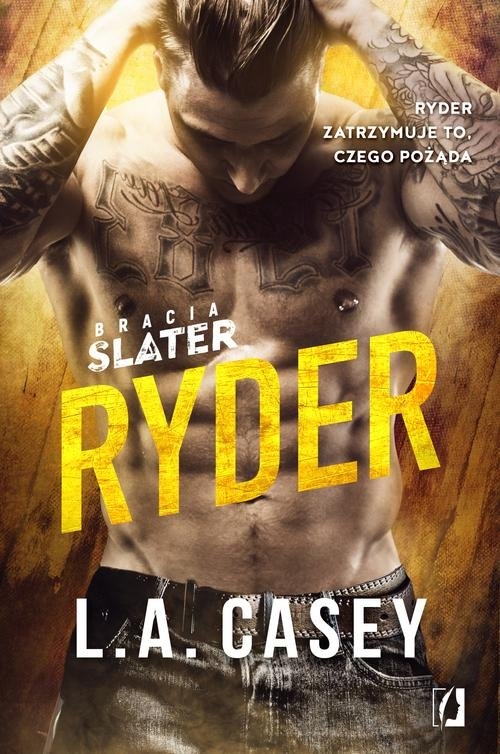 Bracia Slater Ryder. Tom 4