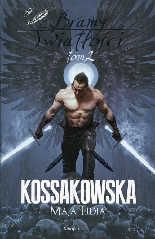 Bramy Światłości Tom 2