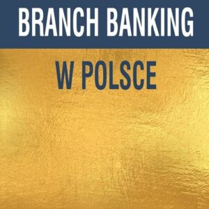 Branch banking w Polsce