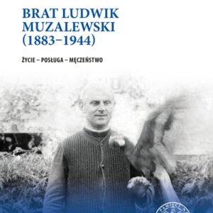 Brat Ludwik Muzalewski (1883-1944)