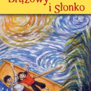 Brązowy i Słonko