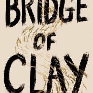 Bridge of Clay
