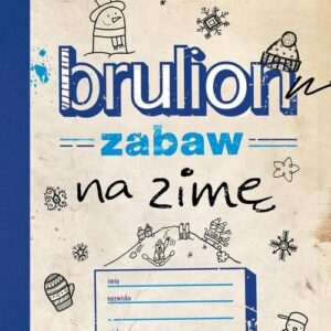 Brulion zabaw na zimę