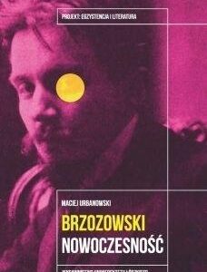 Brzozowski. Nowoczesność