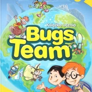 Bugs Team 3 Książka ucznia MACMILLAN