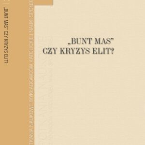BUNT MAS czy kryzys elit?