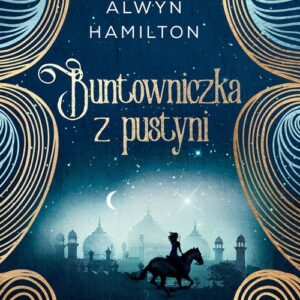 Buntowniczka z pustyni