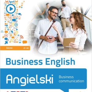 Business English Business communication (poziom średni B1-B2)