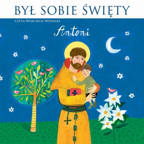 Był sobie Święty Antoni (audiobook)