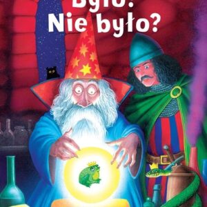 Było? Nie było?