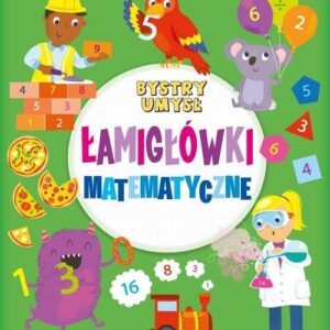 Bystry umysł Łamigłówki matematyczne