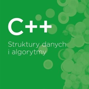 C++ Struktury danych i algorytmy